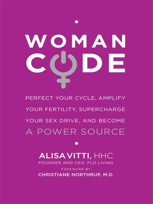 Title details for WomanCode by Alisa Vitti - Available